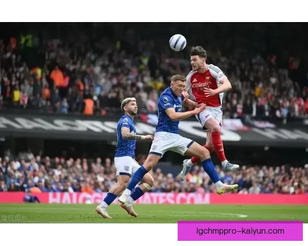 阿森纳逆转战胜水晶宫，继续稳步提升英超冠军争夺竞争力。