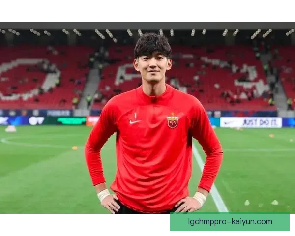 颜骏凌近期比赛表现稳健，状态持续提升令球迷备受期待